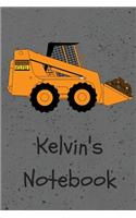 Kelvin's Notebook: Construction Equipment Skid Steer Cover 6x9" 100 pages personalized journal/notebook/drawing notebook