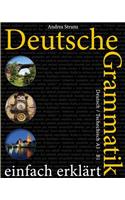 Deutsche Grammatik einfach erklärt