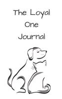 The Loyal One Journal