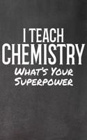 I Teach Chemistry: What's Your Superpower