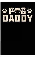 Pug Daddy: Blank Lined Journal for Guys That Love Their Pug Dog