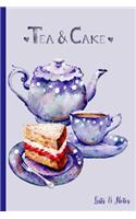 Tea & Cake Lists & Notes: Dessert, Sweets, Sugar - 6 x 9" - To Do Lists, Notebook, Diary, Doodle, Write, Sketch Pad, Notebook, Blank Book