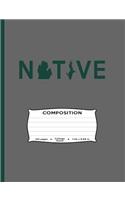 Native Composition: Michigander Journal, College Ruled Michigan Resident, Green Color, Yooper, Troll, East Lansing, Plants, Capital, Grand Rapids, Kalamazoo, Upper Peni