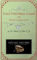 That Football Game: (1 Father Finn Books)