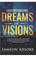 Understanding Dreams and Visions