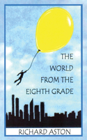 World from the Eighth Grade
