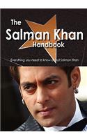 The Salman Khan Handbook - Everything You Need to Know about Salman Khan