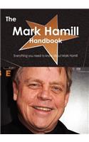 The Mark Hamill Handbook - Everything You Need to Know about Mark Hamill