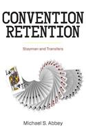 Convention Retention