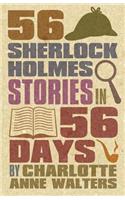 56 Sherlock Holmes Stories in 56 Days