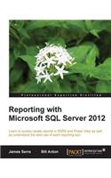 Reporting with Microsoft SQL Server 2012