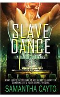 Slave Dance
