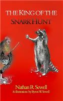 King of the Snark Hunt