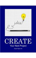 Create Your Next Project: Graph Paper 4x4 Notebook
