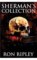 Sherman's Collection: Supernatural Horror with Scary Ghosts & Haunted Houses