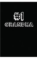 #1 Grandma: Blank Lined Composition Notebook Journals to Write in