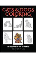 Color Therapy Book (Cats and Dogs): Advanced coloring (colouring) books for adults with 44 coloring pages: Cats and Dogs (Adult colouring (coloring) books)