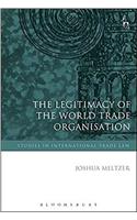 The Legitimacy of the World Trade Organisation