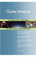 Cluster Analysis A Complete Guide - 2020 Edition