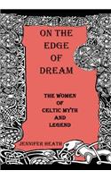 On the Edge of Dream