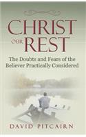Christ Our Rest