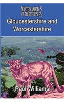 Mystery Animals of the Brtish Isles: Gloucestershire and Worcestershire