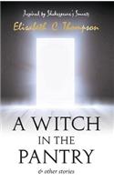A Witch in the Pantry