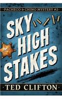 Sky High Stakes
