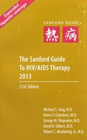 The Sanford Guide to HIV/AIDS Therapy 2013