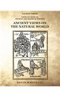 Ancient Views on the Natural World