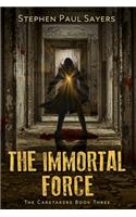 Immortal Force