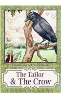 Tailor & the Crow