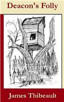 Deacon's Folly