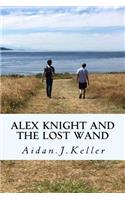 Alex Knight and the Lost Wand