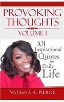 Provoking Thoughts Volume 1