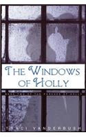Windows of Holly