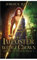 Imposter with a Crown