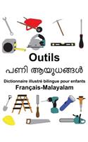 Français-Malayalam Outils Dictionnaire illustré bilingue pour enfants: (Freebilingualbooks.com)