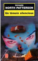 Un Temoin Silencieux