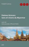 Poèmes birmans, Sons et visions du Myanmar