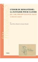 L'Essor Du Romantisme: La Fantaisie Pour Clavier