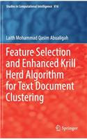 Feature Selection and Enhanced Krill Herd Algorithm for Text Document Clustering