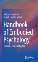 Handbook of Embodied Psychology