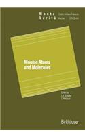 Muonic Atoms and Molecules