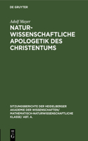 Naturwissenschaftliche Apologetik Des Christentums