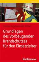 Grundlagen Des Vorbeugenden Brandschutzes Fur Fuhrungskrafte