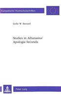 Studies in Athanasius' Apologia Secunda