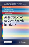 Introduction to Silent Speech Interfaces