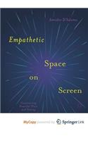 Empathetic Space on Screen
