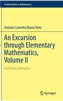 Excursion Through Elementary Mathematics, Volume II